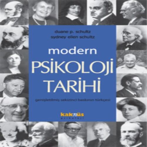 Modern Psikoloji Tarihi Modern Psikoloji Tarihi