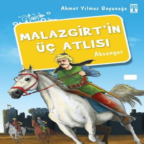 Malazgirt'in Üç Atlısı Malazgirt'in Üç Atlısı