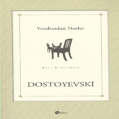 Yeraltından Notlar Yeraltından Notlar