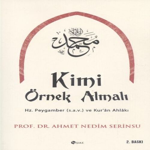 Kimi Örnek Almalı? Kimi Örnek Almalı?