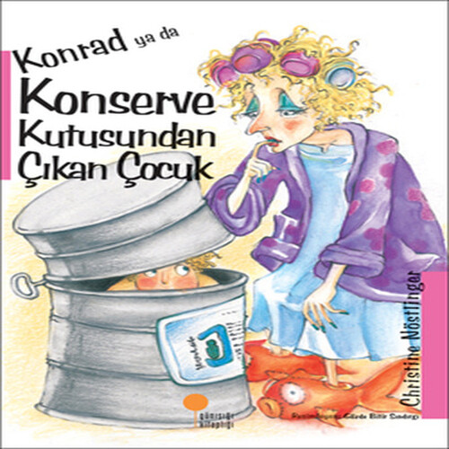 Konrad ya da Konserve Kutusundan Çıkan Çocuk Konrad ya da Konserve Kutusundan Çıkan Çocuk
