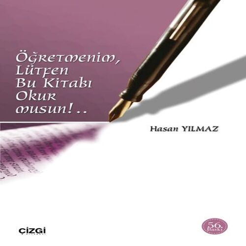 Öğretmenim Lütfen Bu Kitabı Okurmusun!.. Öğretmenim Lütfen Bu Kitabı Okurmusun!..