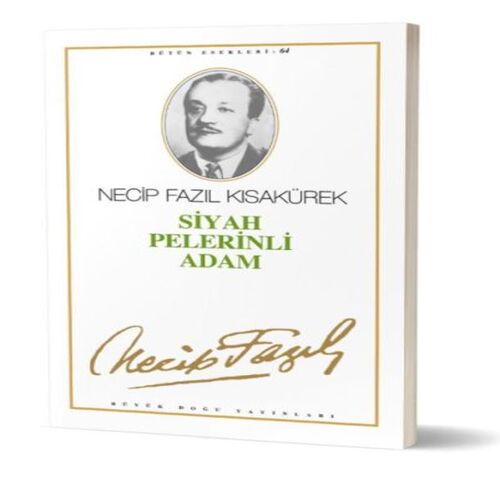 Tiyatro Eserleri-7: Siyah Pelerinli Adam Tiyatro Eserleri-7: Siyah Pelerinli Adam