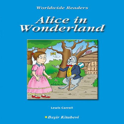 Level 1 - Alice in Wonderland Level 1 - Alice in Wonderland