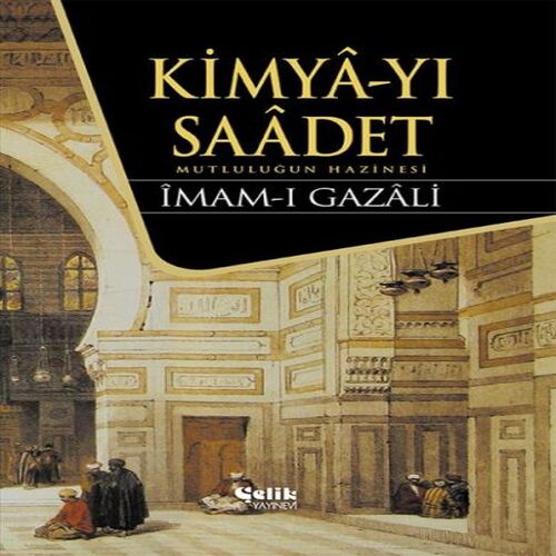 Kimyayı Saadet Kimyayı Saadet