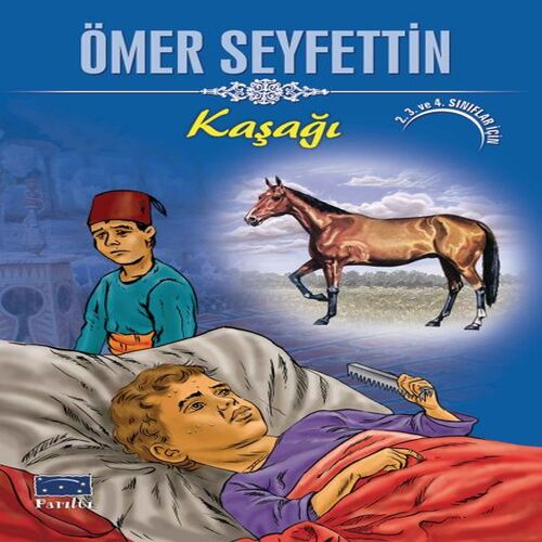 Ömer Seyfettin Kaşağı Ömer Seyfettin Kaşağı