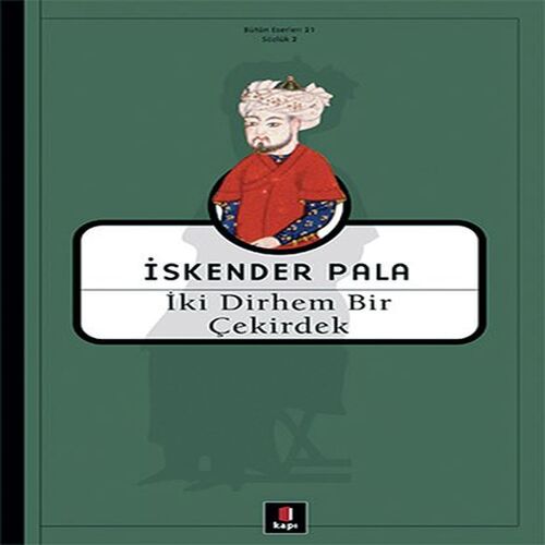 İki Dirhem Bir Çekirdek - Ciltsiz İki Dirhem Bir Çekirdek - Ciltsiz