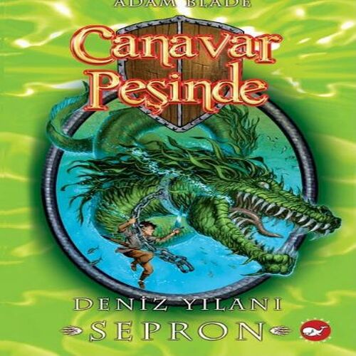 Canavar Peşinde 02 - Deniz Yılanı Sepron Canavar Peşinde 02 - Deniz Yılanı Sepron