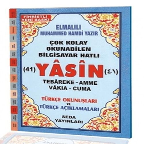 Yasin Tebareke Amme Vakıa ve Cuma Türkçe Okunuş ve Türkçe Açıklamalı (Fihristli, Orta Boy, Kod.137) Yasin Tebareke Amme Vakıa ve Cuma Türkçe Okunuş ve Türkçe Açıklamalı (Fihristli, Orta Boy, Kod.137)