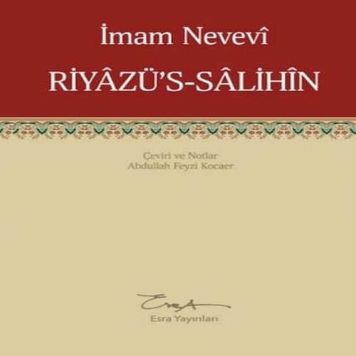 Riyazü's-Salihin Riyazü's-Salihin