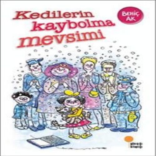 Kedilerin Kaybolma Mevsimi Kedilerin Kaybolma Mevsimi
