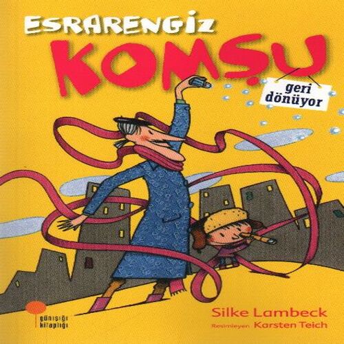 Esrarengiz Komşu Geri Dönüyor Esrarengiz Komşu Geri Dönüyor