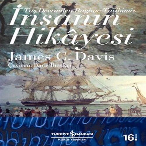 İnsanın Hikayesi - Taş Devrinden Bugüne Tarihimiz İnsanın Hikayesi - Taş Devrinden Bugüne Tarihimiz