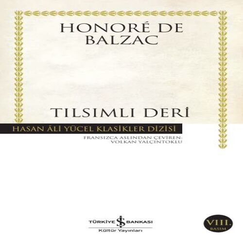 Tılsımlı Deri - Hasan Ali Yücel Klasikleri Tılsımlı Deri - Hasan Ali Yücel Klasikleri