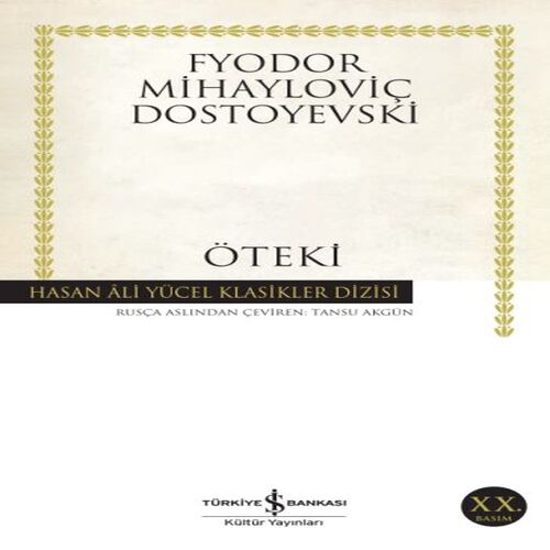 Öteki - Hasan Ali Yücel Klasikleri Öteki - Hasan Ali Yücel Klasikleri