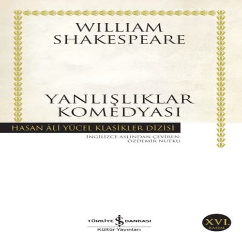 Yanlışlıklar Komedyası - Hasan Ali Yücel Klasikleri Yanlışlıklar Komedyası - Hasan Ali Yücel Klasikleri