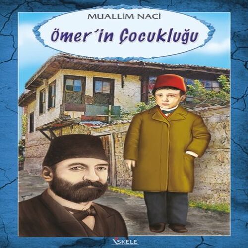 Ömerin Çocukluğu Ömerin Çocukluğu
