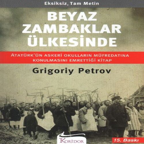 Beyaz Zambaklar Ülkesinde Beyaz Zambaklar Ülkesinde
