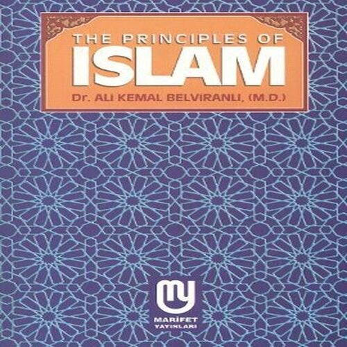 The Principles Of Islam The Principles Of Islam