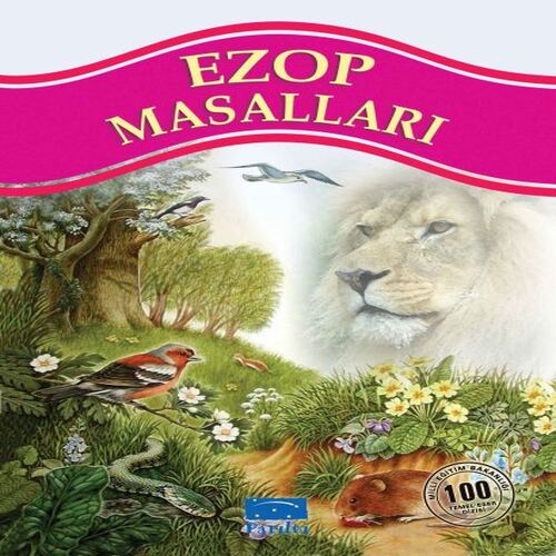 Ezop Masalları 100 Temel Eser 1.Kademe Ezop Masalları 100 Temel Eser 1.Kademe
