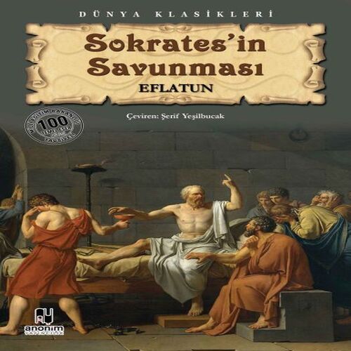 Sokrates’in Savunması Sokrates’in Savunması