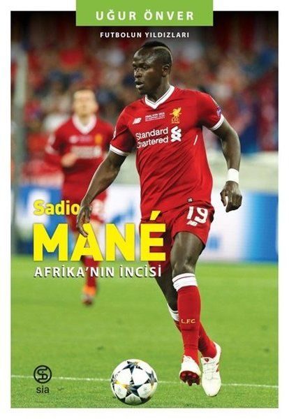 CLZ218  Sadio Mane: Afrika'nın İncisi - Futbolun Yıldızları