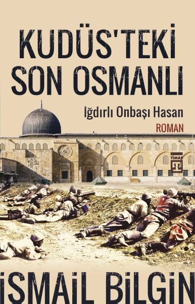 Kudüsteki Son Osmanlı