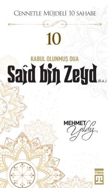CLZ404 Cennetle Müjdeli 10 Sahabe - 10 Saîd Bin Zeyd (R.A.)