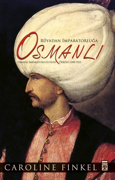 CLZ404 Rüyadan İmparatorluğa Osmanlı (Fleksi Cilt)