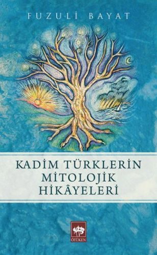 CLZ404 Kadim Türklerin Mitolojik Hikayeleri