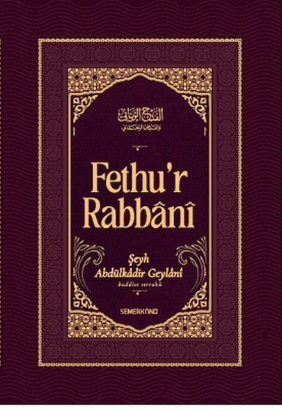 Fethur Rabbani-Abdülkadir Geylani