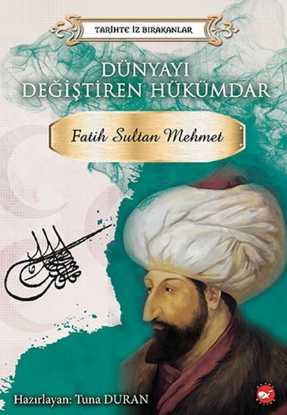 CLZ404 Tarihte İz Bırakanlar - Dünyayı Değiştiren Hükümdar - Fatih Sultan Mehmet