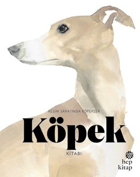 Köpek Kitabı - Resim Sanatında Köpekler