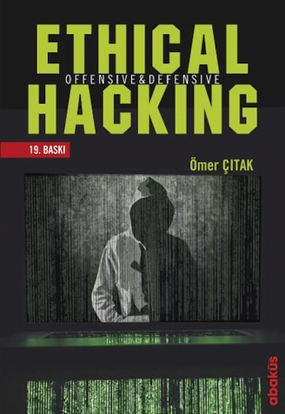 CLZ404 Ethical Hacking - Offensive ve Defensive