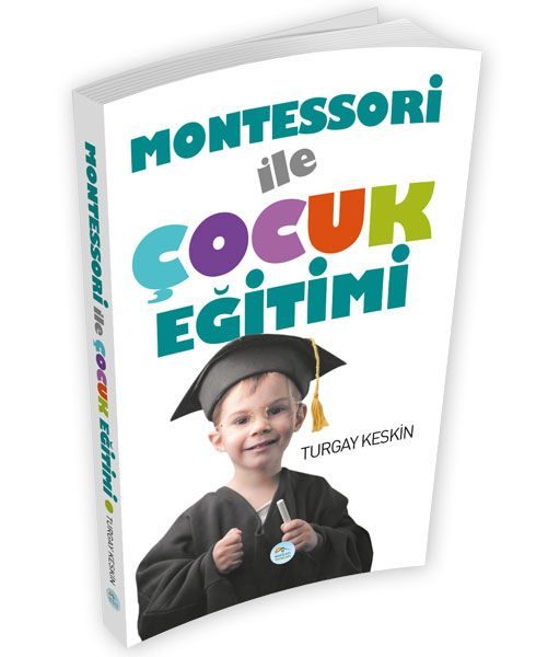CLZ404 Montessori İle Çocuk Eğitimi