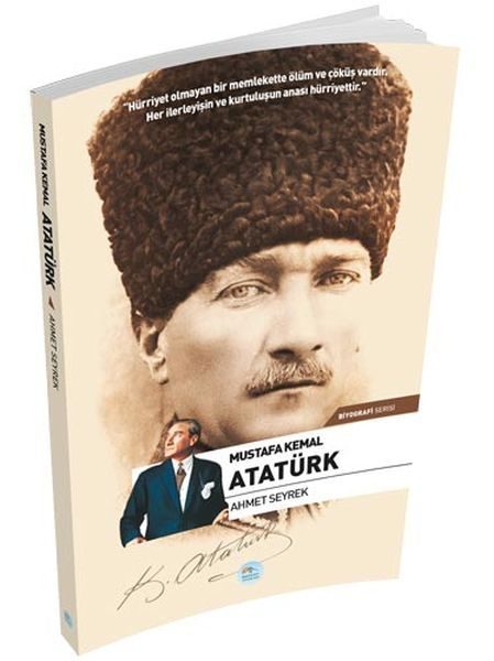 Mustafa Kemal Atatürk (Biyografi)