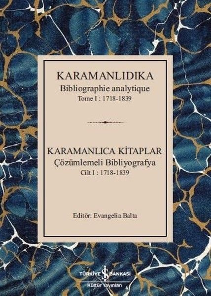 CLZ404 Karamanlıdıka-Karamanlıca Kitaplar Cilt 1: 1718-1839
