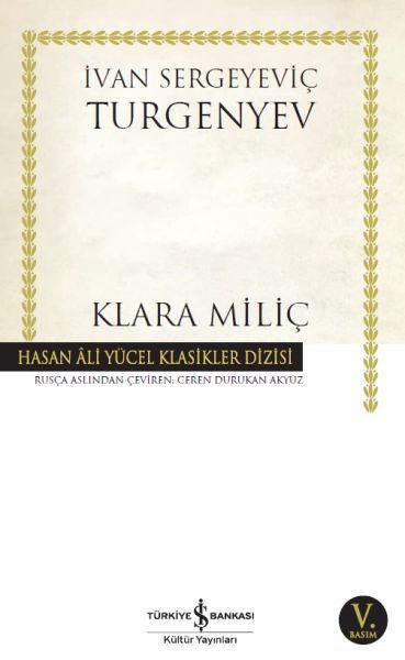Klara Miliç - Hasan Ali Yücel Klasikleri