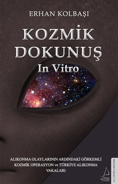Kozmik Dokunuş In Vitro
