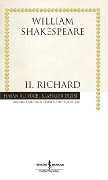 II. Richard - Hasan Ali Yücel Klasikleri