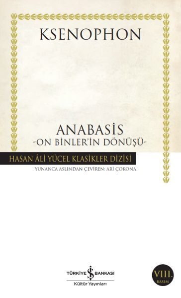 CLZ404 Anabasis - On Binler'in Dönüşü - Hasan Ali Yücel Klasikleri