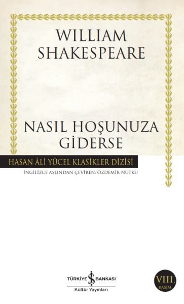CLZ404 Nasıl Hoşunuza Giderse - Hasan Ali Yücel Klasikleri