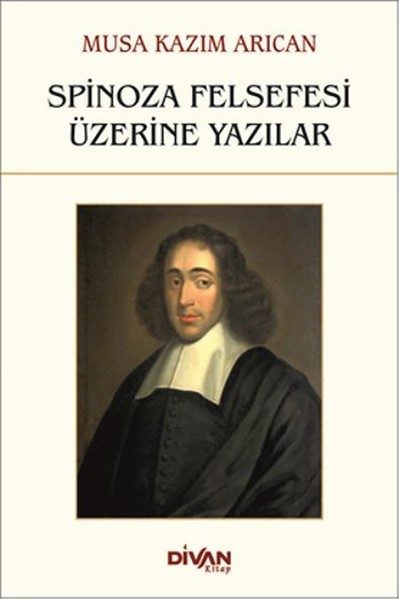 CLZ404 Spinoza Felsefesi Üzerine Yazılar