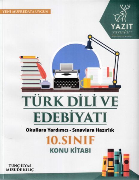 CLZ404 Yazıt 10. Sınıf Türk Dili ve Edebiyatı Konu Kitabı