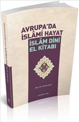 CLZ404 Avrupa'da İslami Hayat / İslam Dini El Kitabı