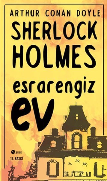Sherlock Holmes - Esrarengiz Ev