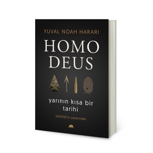 Homo Deus - Yarının Kısa Bir Tarihi