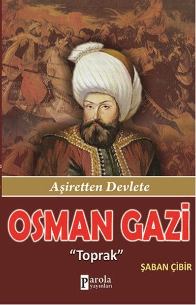 CLZ404 Osman Gazi  Toprak - Aşiretten Devlete