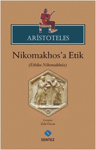 CLZ404 Aristoteles - Nikomakhos'a Etik