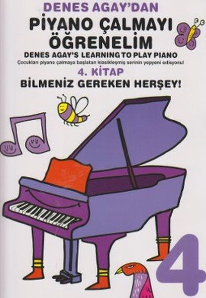 CLZ404 Denes Agay'dan Piyano Çalmayı Öğrenelim 4. Kitap Bilmeniz Gereken Herşey!